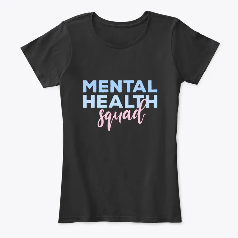 Mental Health Squad Appreciation Day