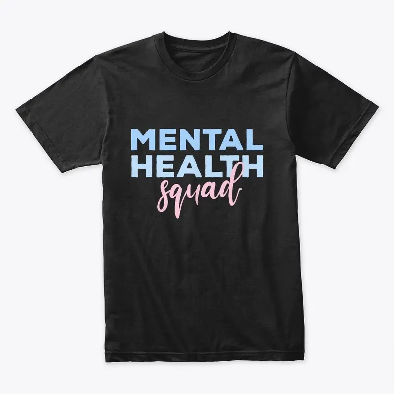 Mental Health Squad Appreciation Day